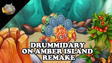(outdated) DRUMMIDARY ON AMBER ISLAND REMAKE!!! (animated concept) [animated what-if]