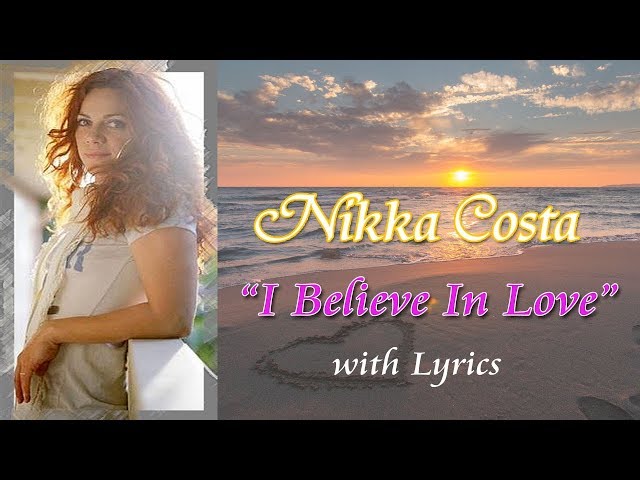 Nikka Costa - I Believe in Love