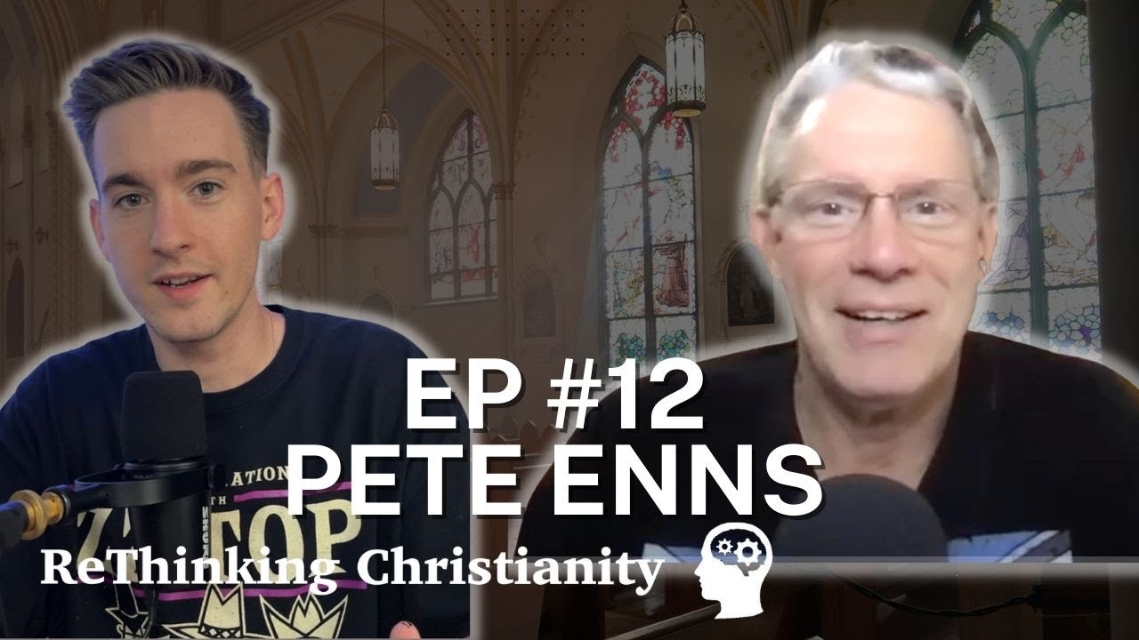 Pete Enns & How the Bible Actually Works | The ReThinking Christianity Podcast #12