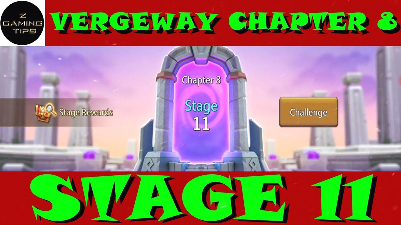 How to win Vergeway Chapter 8 Stage 11 | Lords Mobile