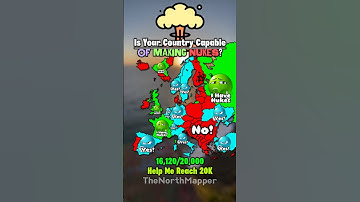 Is Your Country Capable Of Making Nukes? #geography #viral #mapping #europe #map #mapper #history