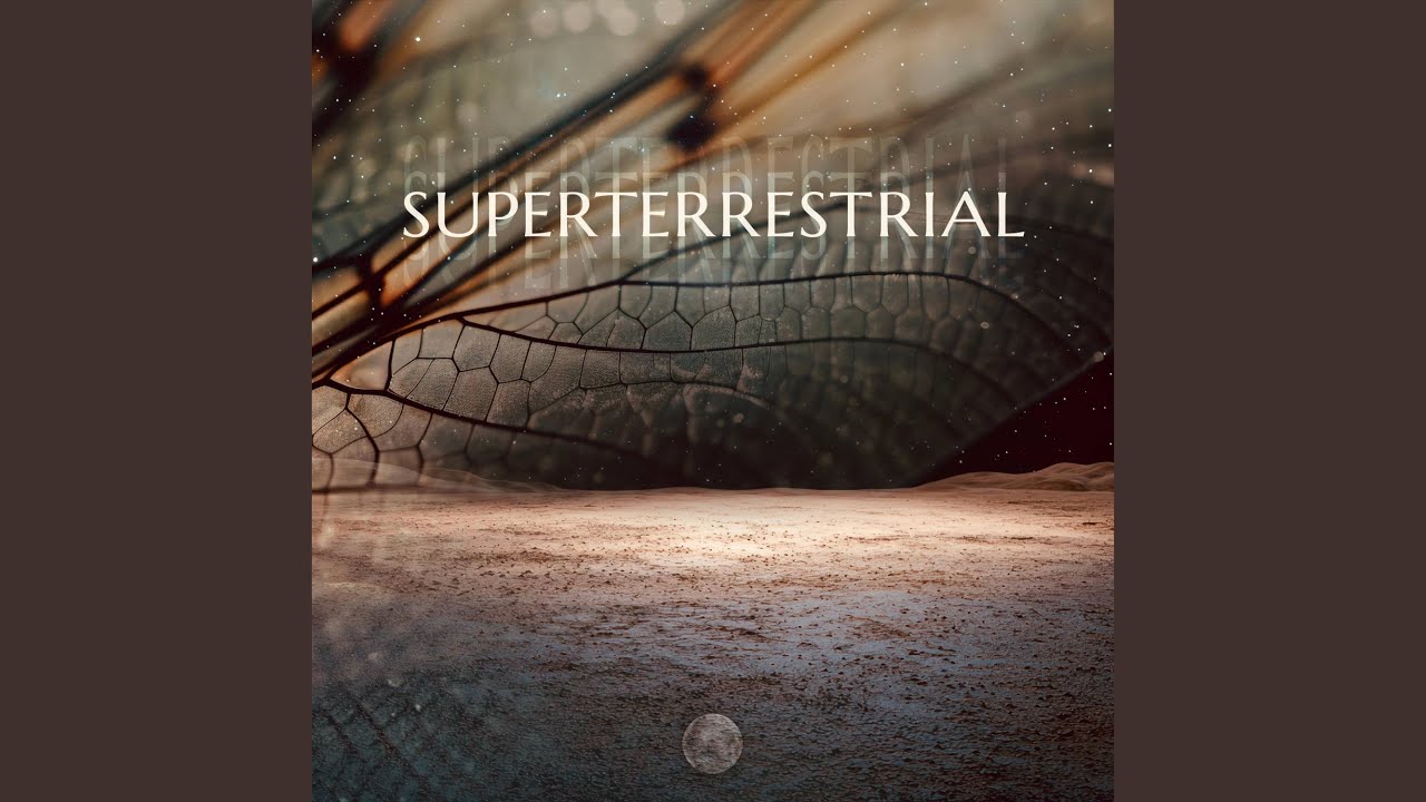 Watch Superterrestrial on YouTube Watch Superterrestrial on YouTube