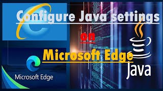 How to configure Java settings on Microsoft Edge. screenshot 4