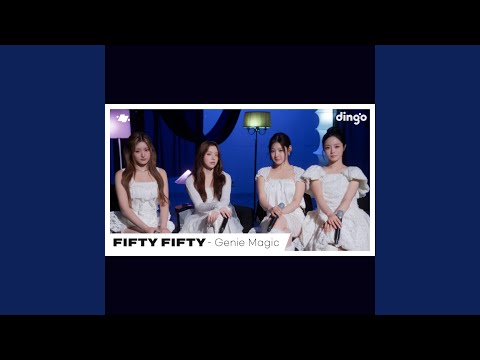 FIFTY FIFTY (피프티피프티) ー Genie Magicㅣdingo Liveㅣ딩고뮤직ㅣdingo Music
