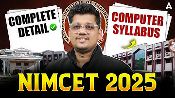 NIMCET 2025 Complete Computer Syllabus ✅  NIMCET 2025 Preparation Plan