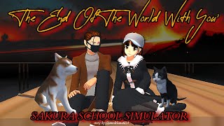 'The End Of The World With You'❤️ EP 4 #SAKURASCHOOLSIMULATOR #game#anime #gameplay #schoolsimulator