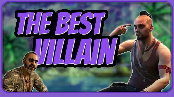 VAAS is the BEST Far Cry Villain
