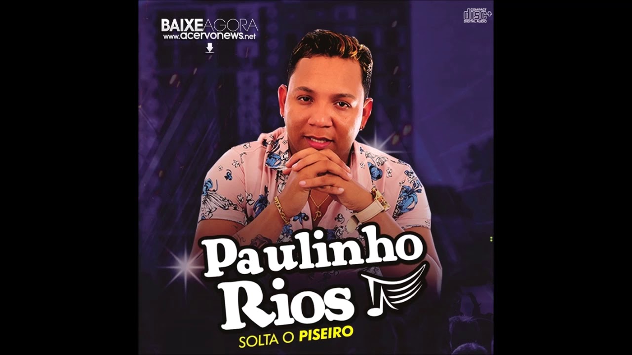PAULINHO RIOS - CD PROMOCIONAL 2020 - YouTube