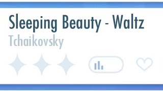 Piano Tiles 2 - Sleeping Beauty - Waltz (???) Ada Yang Masalah ini