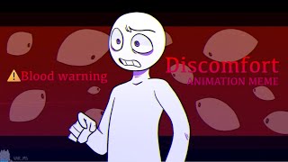 Discomfort || Animation Meme