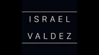 A MI MANERA - Israel Valdez