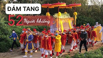 Đám tang 52 người khiêng quan tài chỉ có tại Huế