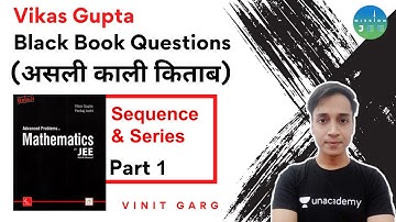 Black Book Questions (असली काली किताब) | Sequence & Series Part 1 | Mission JEE | Vinit Garg