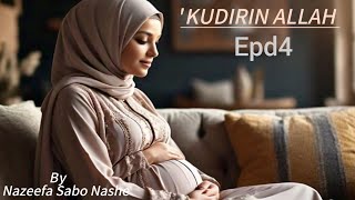 'Kudirin Allah //Epd4...