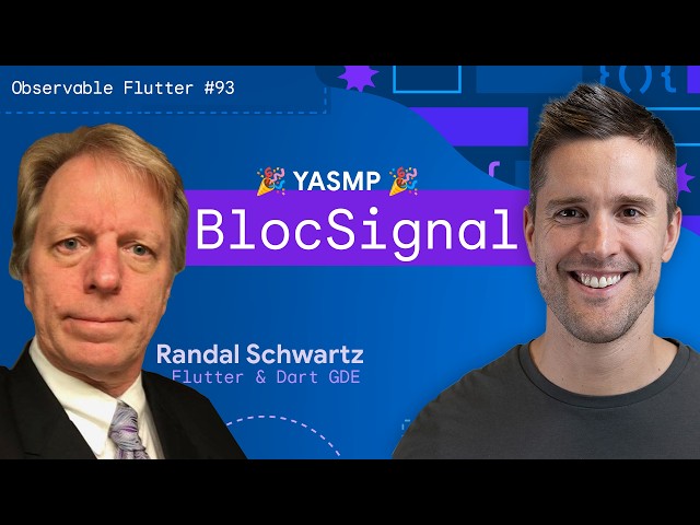 BlocSignal | Observable Flutter #93