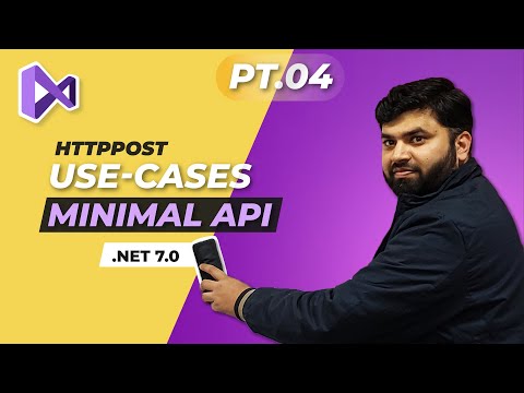 Mastering HttpPost with Minimal APIs in C# dotnet 7 - Part 4