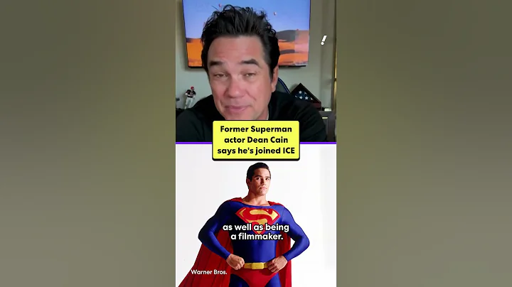 Former Superman actor Dean Cain says he's joined ICE