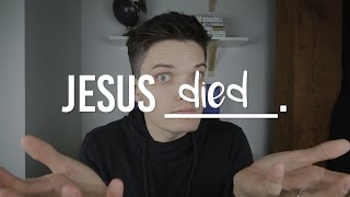 Jesus Died | 7 Minute Sermon