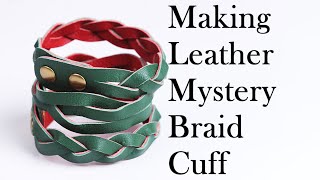 [手工皮具diy]Leather Mystery Braid Cuff
