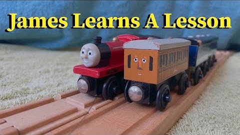 James Learns A Lesson (US Wooden Remake)