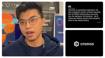 cronos | What Do You Think of CertiK? | Testimonial