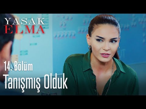 Tanışmış olduk - Yasak Elma 14. Bölüm