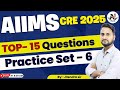 CRE NURSING OFFICER | NORCET 2025 | TOP 15 Non-Medical Question | CLASS- 6 | By: Jitendra Sir