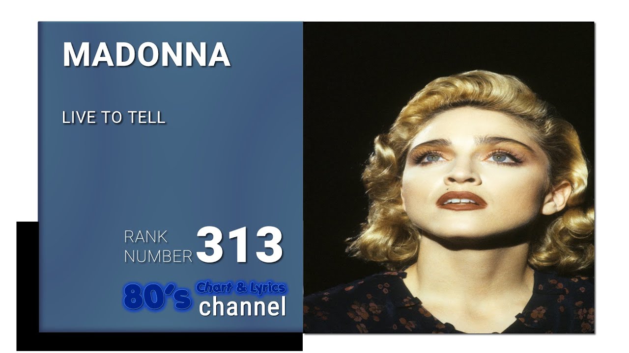 MADONNA - LIVE TO TELL - YouTube