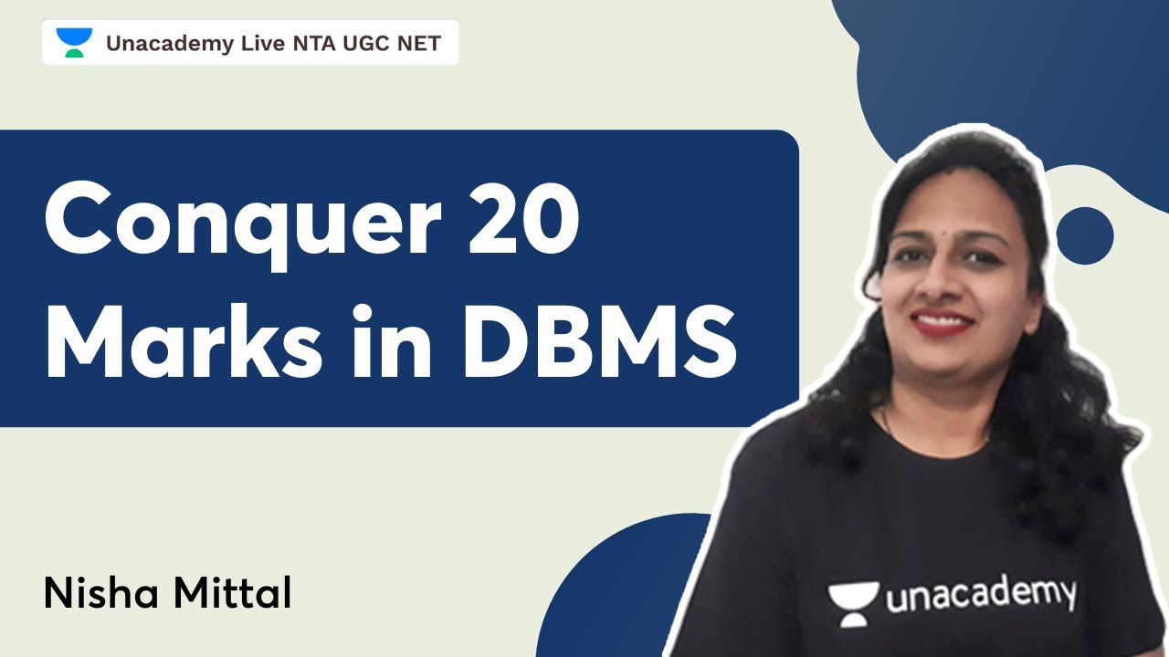 Conquer 20 Marks in DBMS | NTA UGC NET | Nisha Mittal