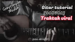 Tutorial gitar traktaktak viral [ SAKURA ] mudah dimengerti \u0026 cepat bisa.