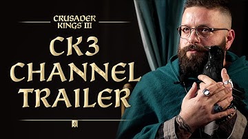 Crusader Kings III | Channel Trailer