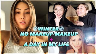 WINTER NO MAKEUP MAKEUP ROUTINE + A DAY IN MY LIFE VLOG | Roxette Arisa