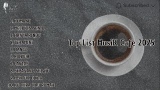 LAGU CAFE SANTAI 2025  ||KOMANG ||MELUKISSENJA ||@LAGUSPORTIFY