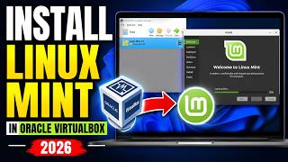 Linux Mint On VirtualBox | Full Installation Tutorial 2026