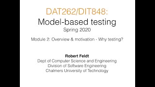 MBT 2020 - Module 2: Overview & motivation - Why testing