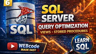 SQL Query Optimization, Views & Stored Procedures | Beginner Guide