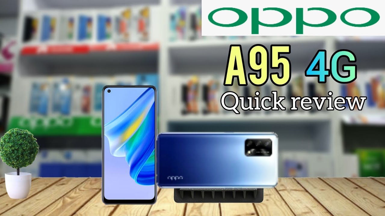 Oppo A95 4G:Price in philippines Spec & Features Quick review