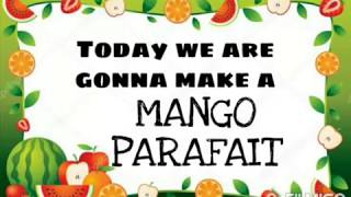 Mango Parafait Recipe Non Fire Cooking Make In Less Than 5 Minutes Sunshine Life