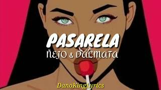 Pasarela; Ñejo & Dálmata [Letra]