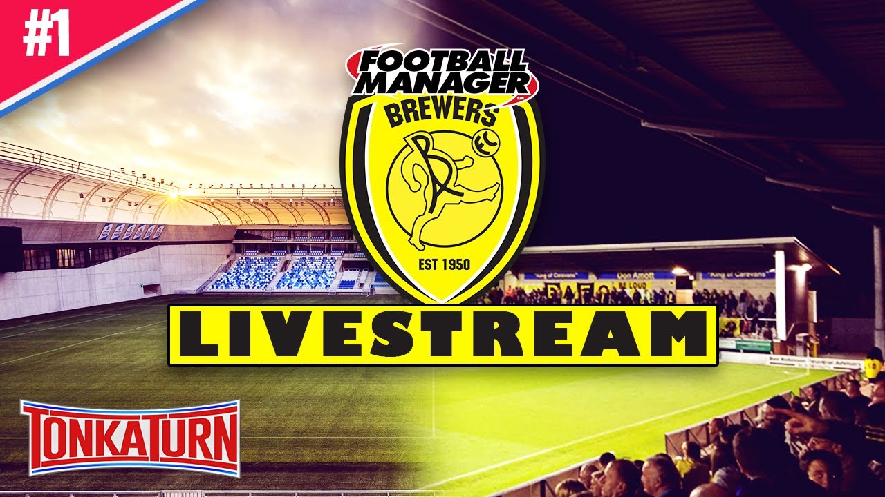 Football Manager Underdog Story w/ Burton Albion - Football Manager 2017 Live Stream