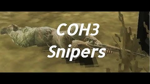 COH3 - Snipers