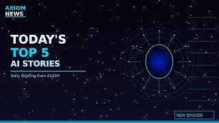 AXIOM ai News — June 9, 2026 | Siri AI lands & robots flip forward screenshot 2