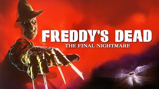 A Nightmare On Elm Street 6 Freddys Dead The Final Nightmare Movie Review