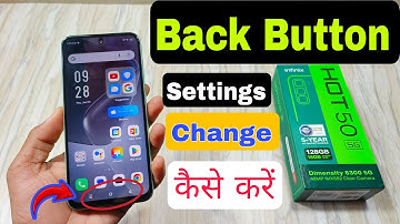 Infinix Hot 50 5g Back Button Settings / Infinix X6720 Back Button Show