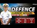 Defence Current Affairs 05 May 2026 |  For NDA CDS AFCAT SSB Interview