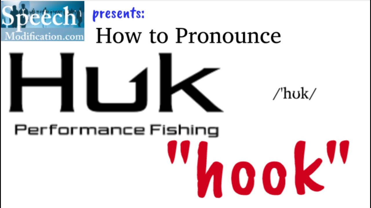 How to Pronounce Huk 