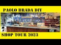 Paolo brada diy shop tour 2023