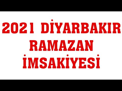 diyarbakir icin imsakiye 2021