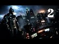  live diving back into batman arkham knight  2nd playthrough  part 2 