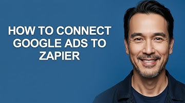 How to Connect Google Ads to Zapier - KevinHowTo